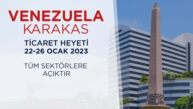 Venezuela (Karakas) Ticaret Heyeti